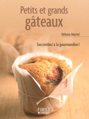 cover image of Petits et grands gâteaux